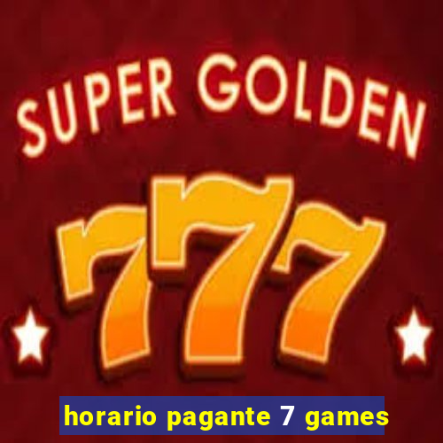 horario pagante 7 games