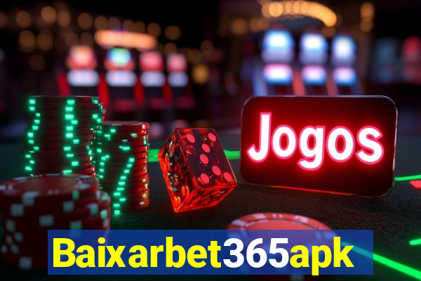 Baixarbet365apk