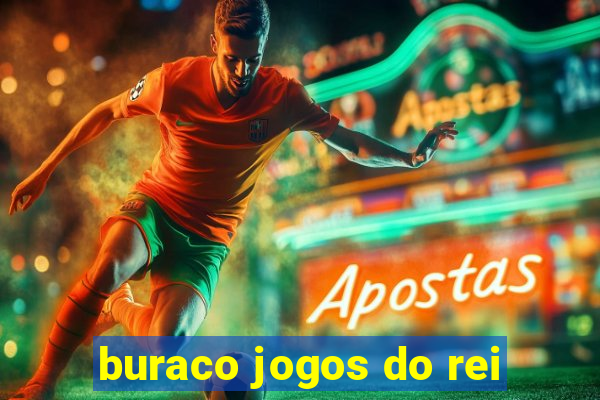 buraco jogos do rei