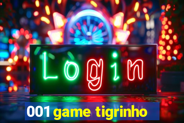 001 game tigrinho