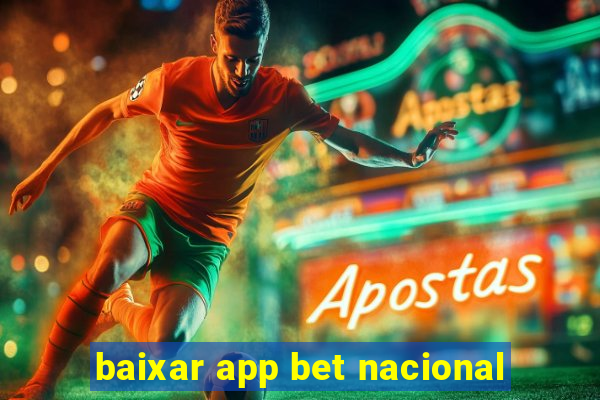 baixar app bet nacional