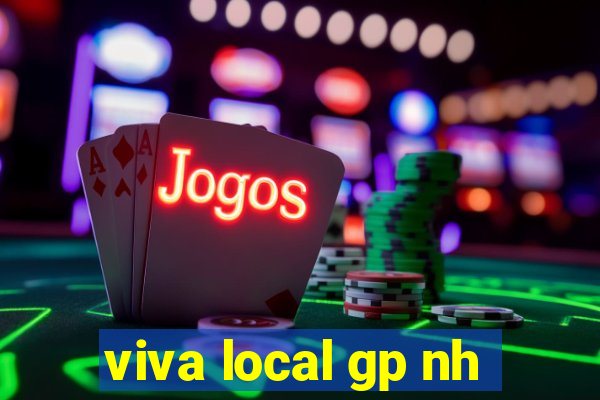 viva local gp nh