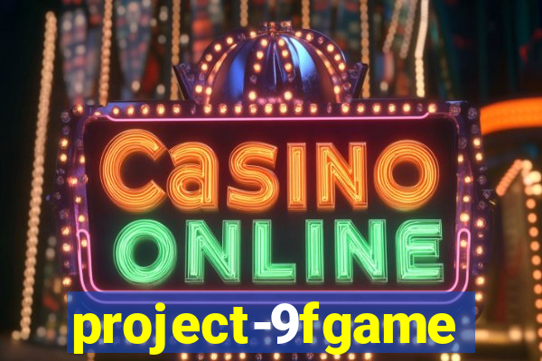 project-9fgame