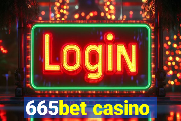 665bet casino