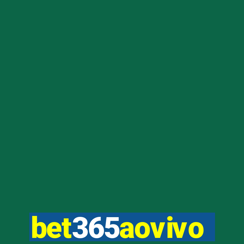 bet365aovivo