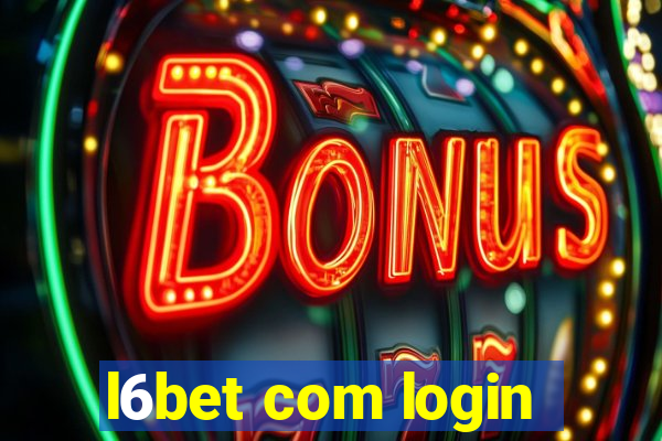 l6bet com login