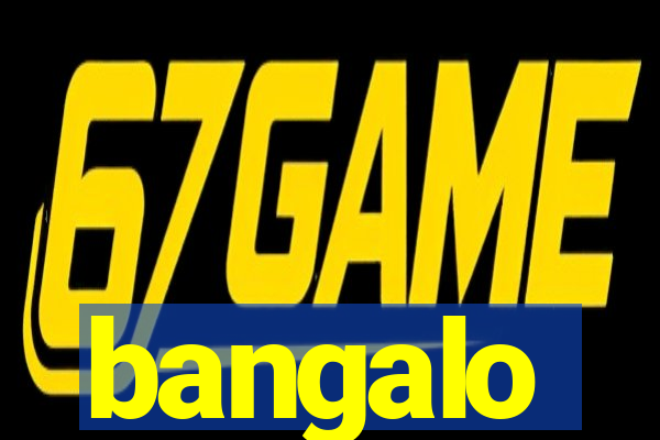 bangalo