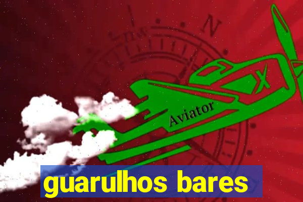 guarulhos bares