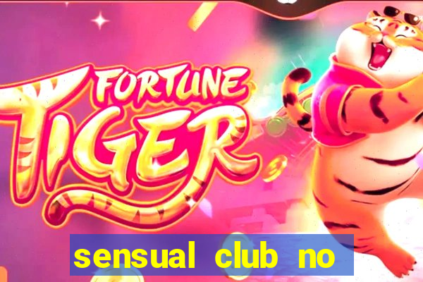 sensual club no esporte interativo