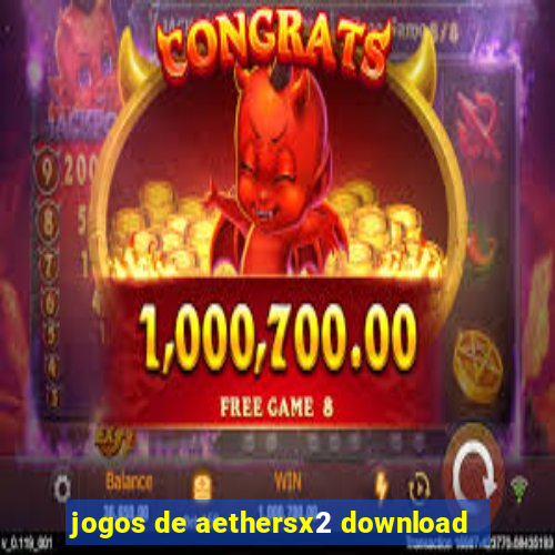 jogos de aethersx2 download