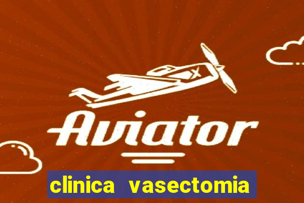 clinica vasectomia porto alegre