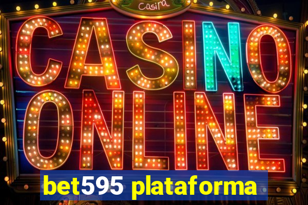 bet595 plataforma