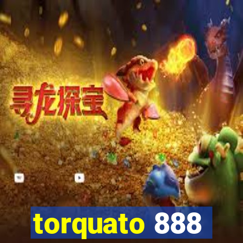 torquato 888