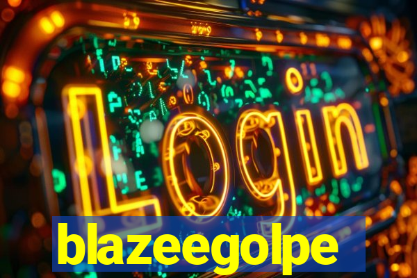 blazeegolpe