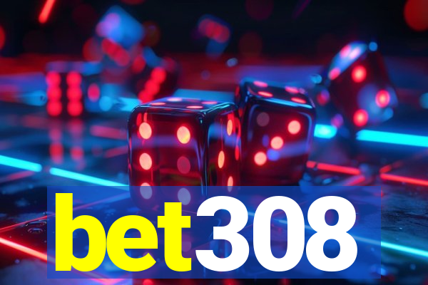 bet308