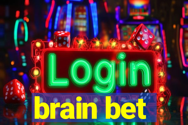 brain bet