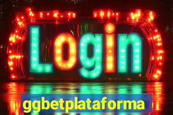 ggbetplataforma