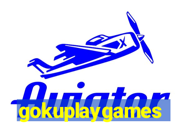 gokuplaygames