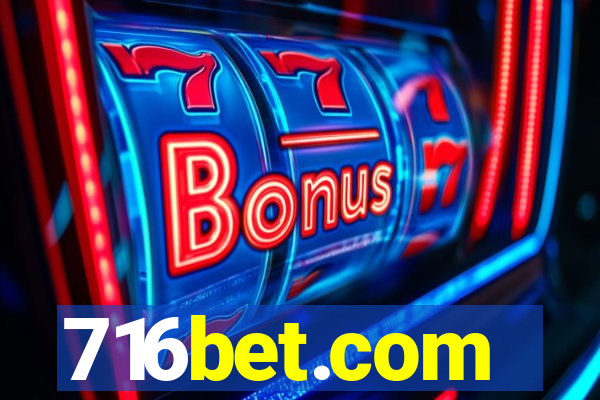 716bet.com