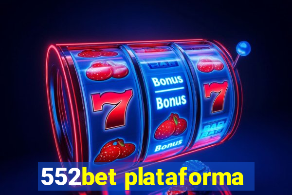 552bet plataforma