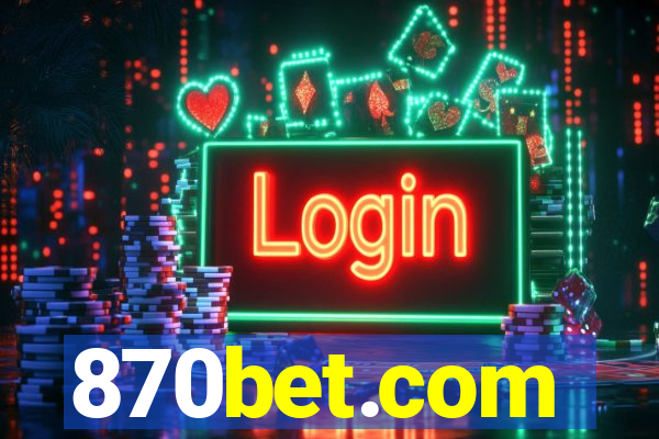 870bet.com