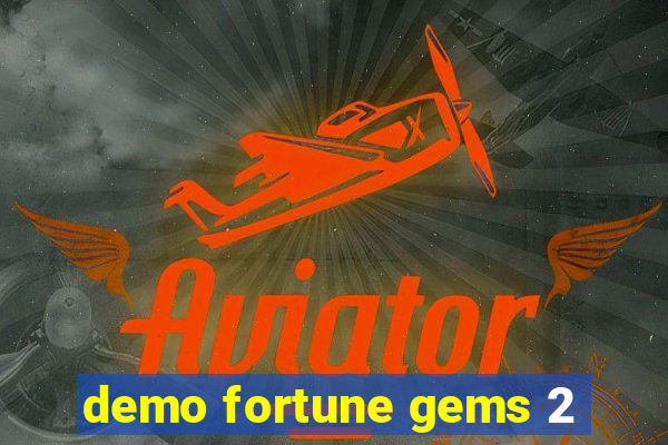 demo fortune gems 2