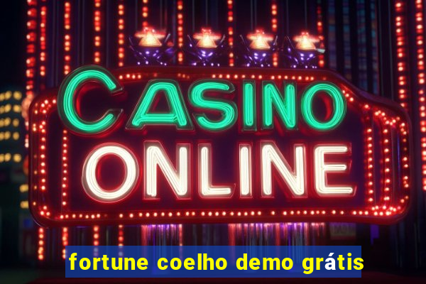 fortune coelho demo grátis