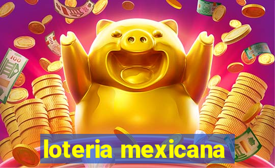 loteria mexicana