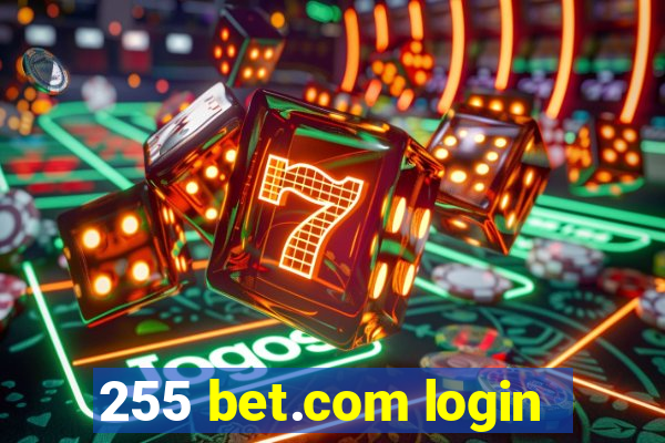 255 bet.com login