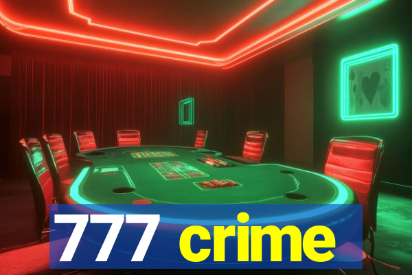 777 crime