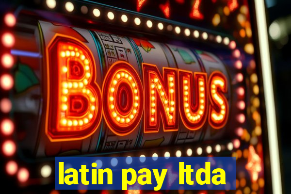 latin pay ltda