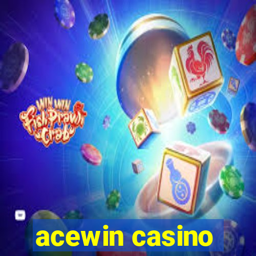 acewin casino