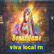 viva local rn