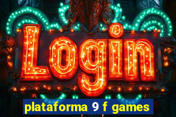 plataforma 9 f games