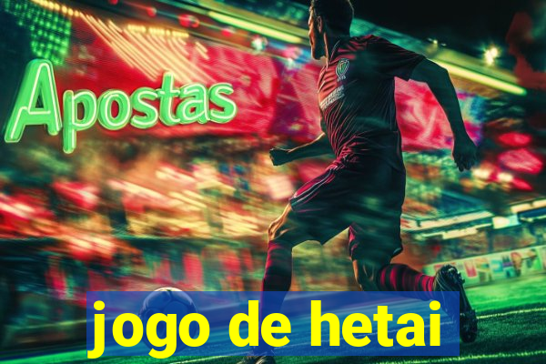 jogo de hetai