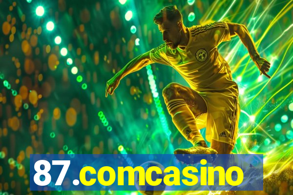 87.comcasino