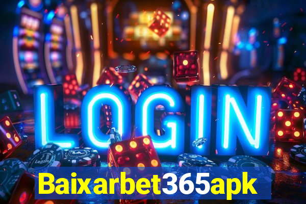 Baixarbet365apk