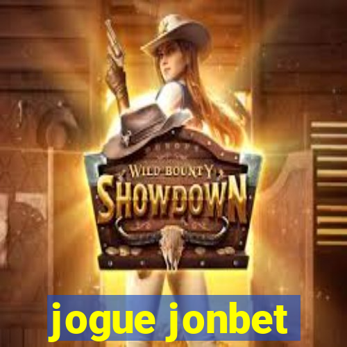 jogue jonbet