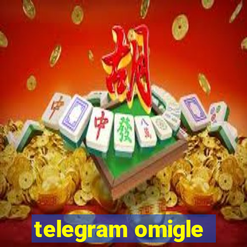 telegram omigle