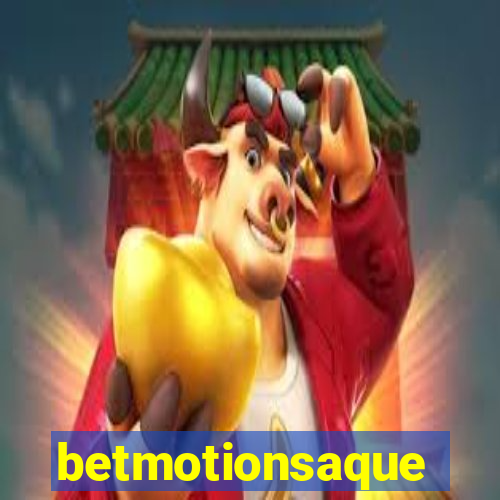 betmotionsaque