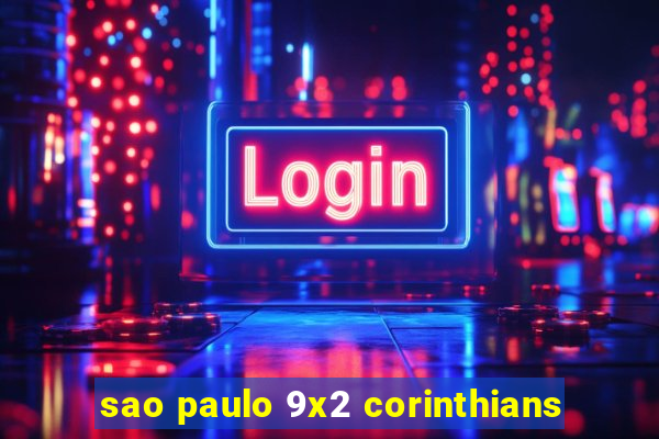 sao paulo 9x2 corinthians