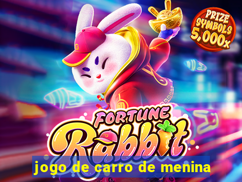 jogo de carro de menina