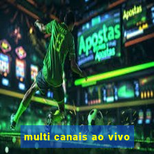 multi canais ao vivo