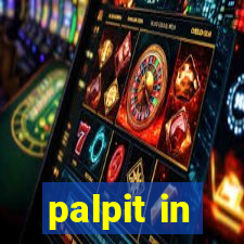 palpit in