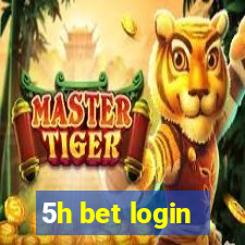 5h bet login