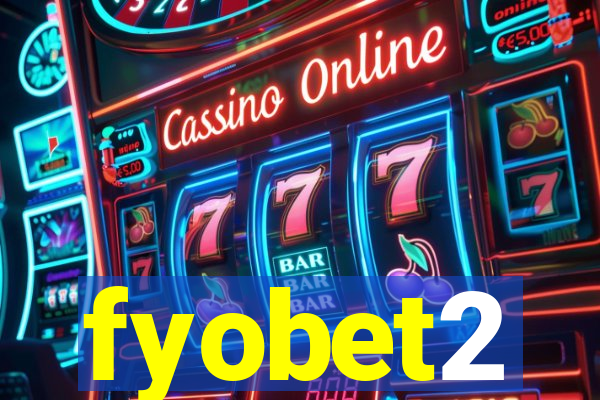 fyobet2