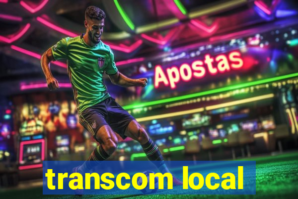 transcom local