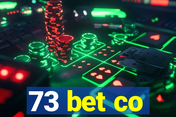 73 bet co