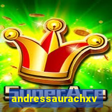 andressaurachxvideos