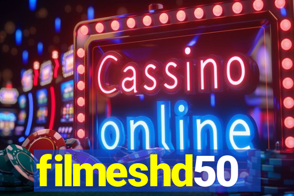 filmeshd50